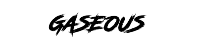 Gaseous